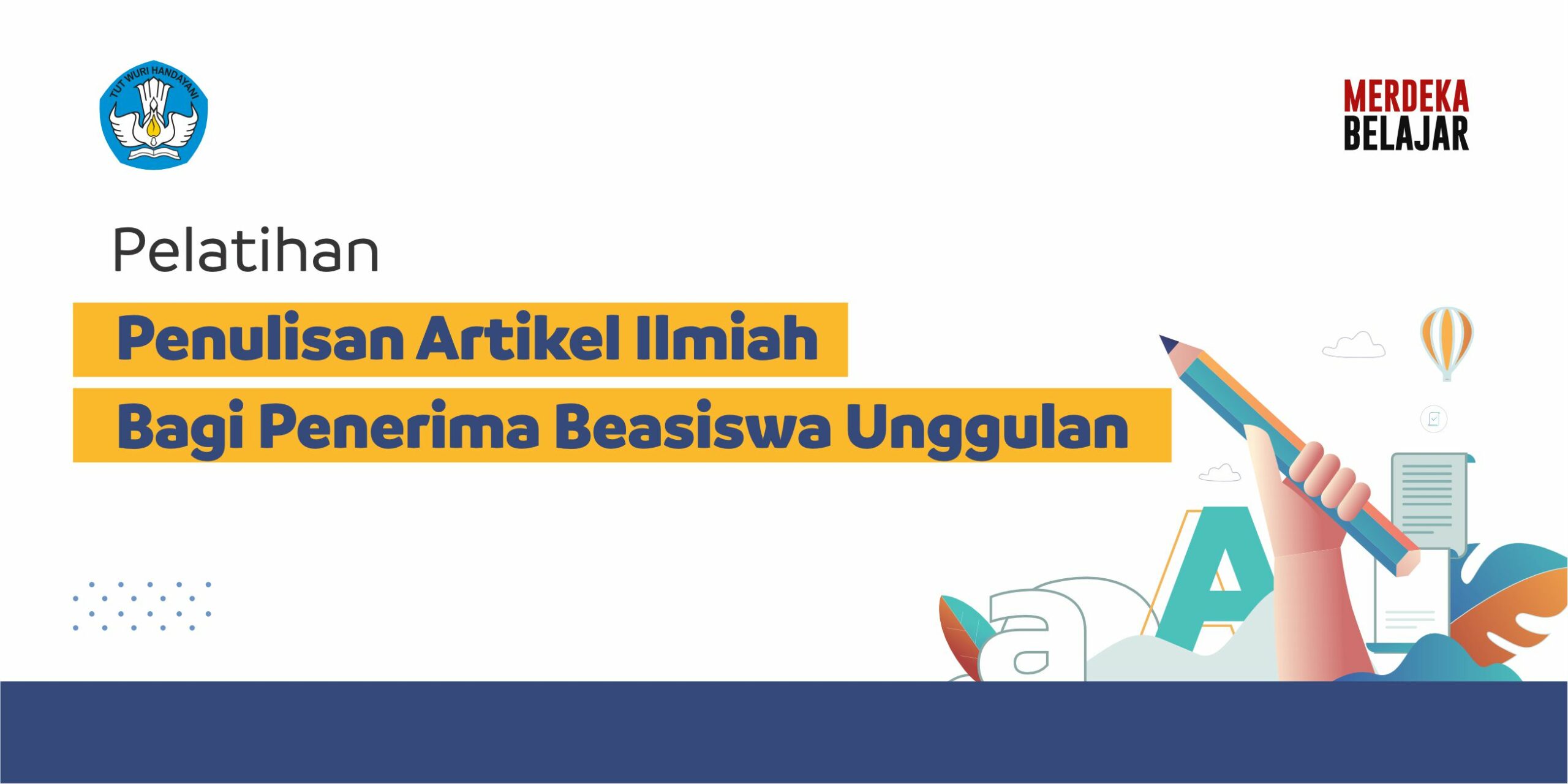 Puslapdik Undang  Mahasiswa Penerima BU Ikuti Pelatihan Menulis Karya Tulis Ilmiah